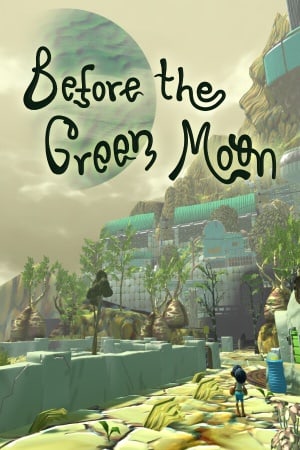 Before The Green Moon