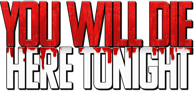 Логотип You Will Die Here Tonight