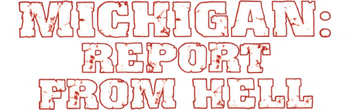 Логотип Michigan: Report From Hell