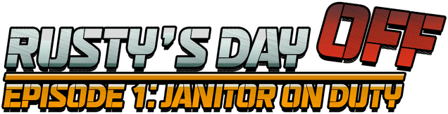 Логотип Rusty's Day Off: Episode One - Janitor on Duty