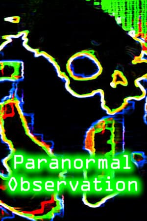 Paranormal Observation