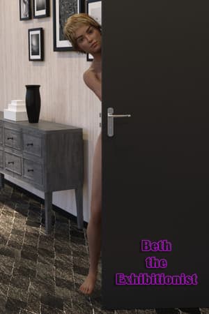 Beth the Exhibitionist