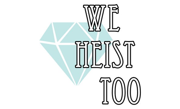 Логотип We Heist Too