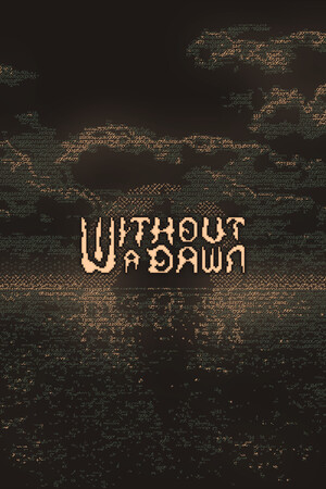 Without a Dawn