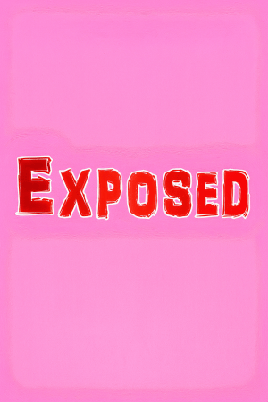 Exposed