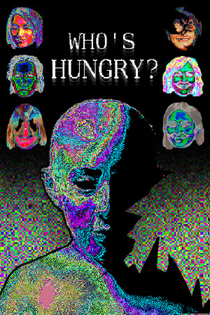 Who's Hungry?