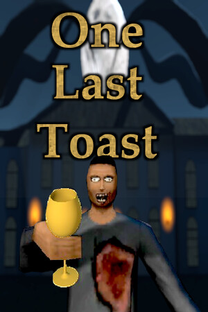 One Last Toast