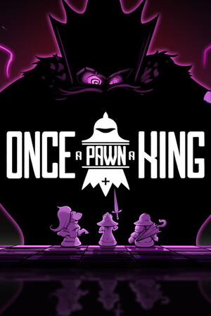 Once a Pawn a King
