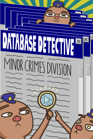 Database Detective: Minor Crimes Division