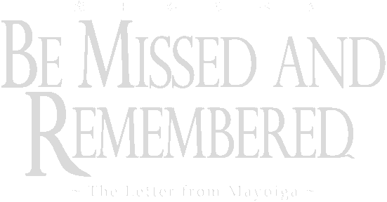 Логотип Be Missed and Remembered: The Letter from Mayoiga