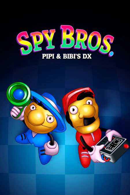 Spy Bros. (Pipi and Bibi's DX)