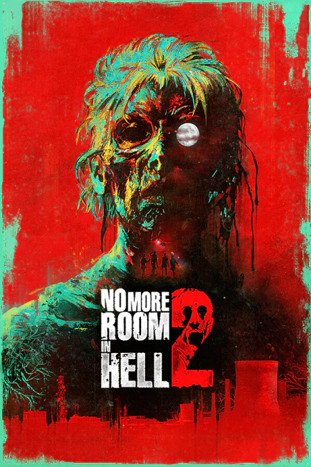 No More Room In Hell 2