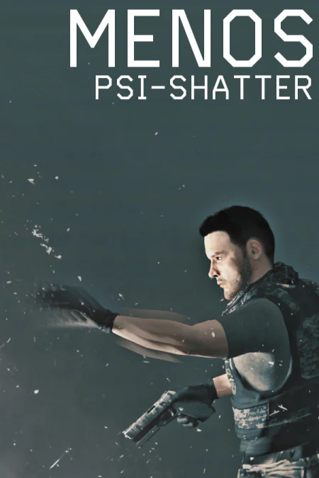 MENOS: PSI-SHATTER