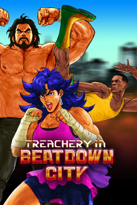 Treachery in Beatdown City