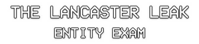 Логотип The Lancaster Leak - Entity Exam