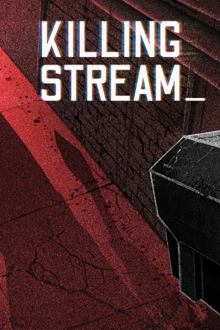 Killing Stream