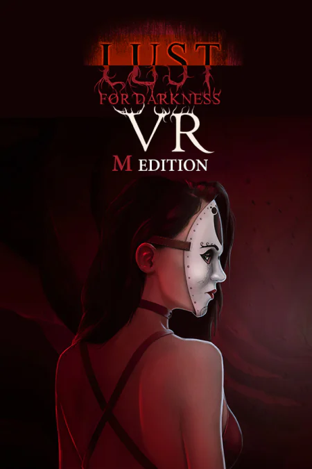 Lust for Darkness VR: M Edition