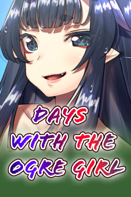 Days with the Ogre Girl