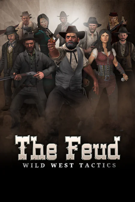 The Feud: Wild West Tactics