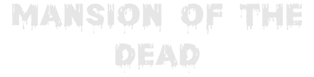 Логотип Mansion of the Dead