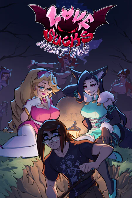 Love Sucks: Night Two