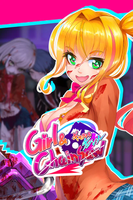 Girl And Chainsaw