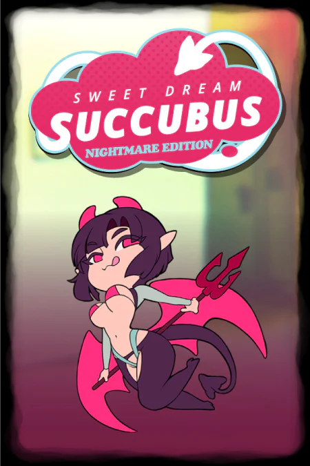 Sweet Dream Succubus - Nightmare Edition
