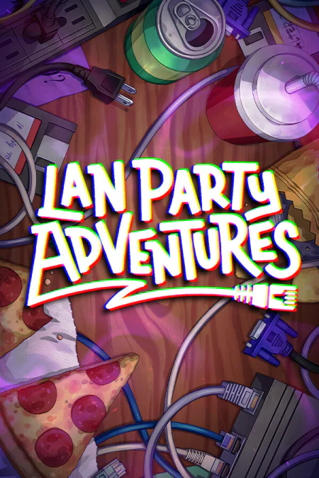 LAN Party Adventures