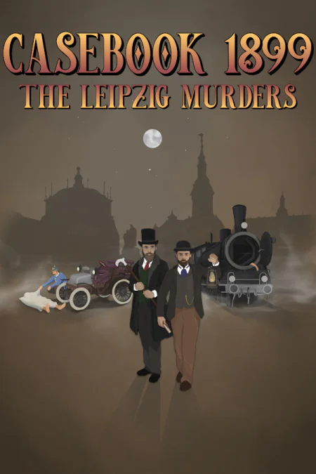 Casebook 1899 - The Leipzig Murders