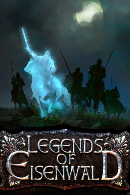 Legends of Eisenwald