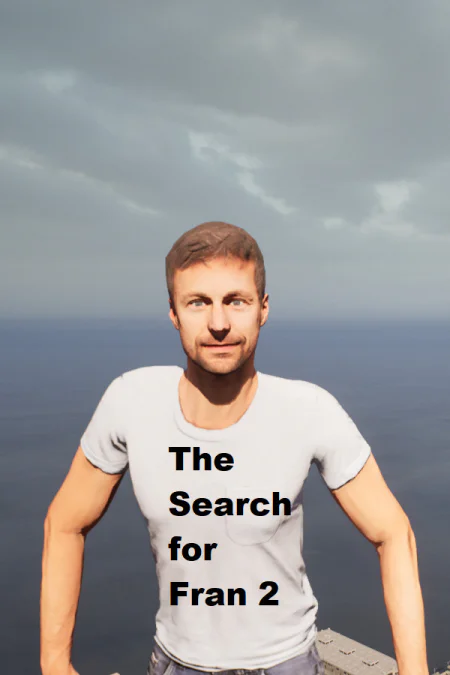 The Search for Fran 2