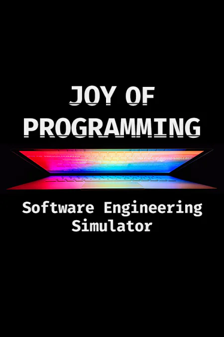 JOY OF PROGRAMMING - Software Engineering Simulator