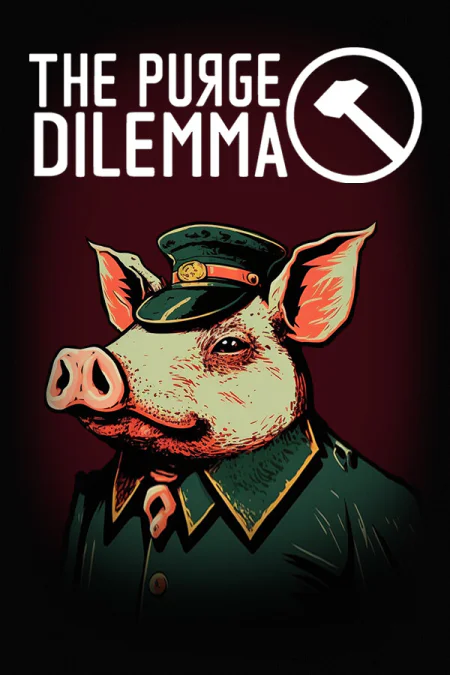 The Purge Dilemma
