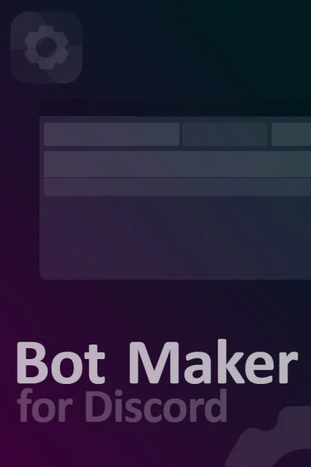Bot Maker For Discord