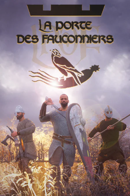 La Porte des Fauconniers: Guerre Medievale