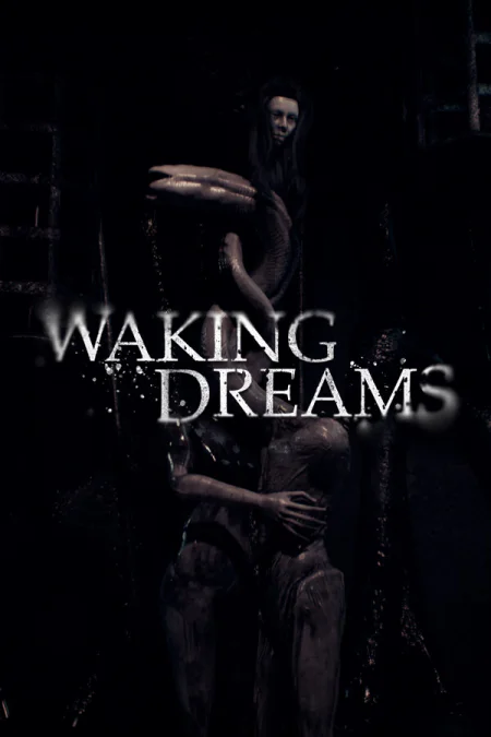 Waking Dreams