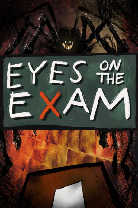 EYES ON THE EXAM