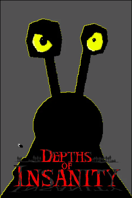 Depths of Insanity