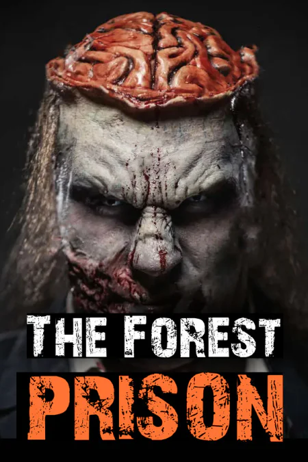 The Forest Prison