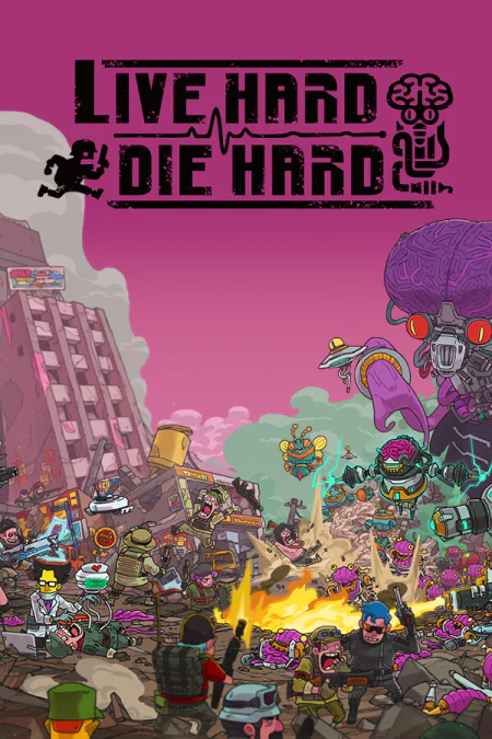 Live Hard, Die Hard