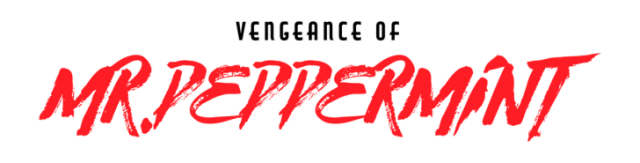 Логотип Vengeance of Mr. Peppermint