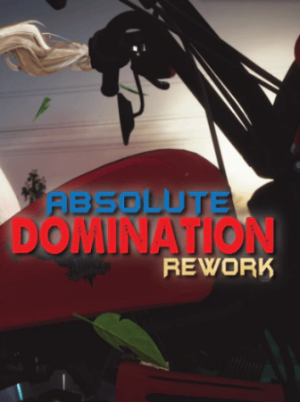 Absolute Domination: Rework