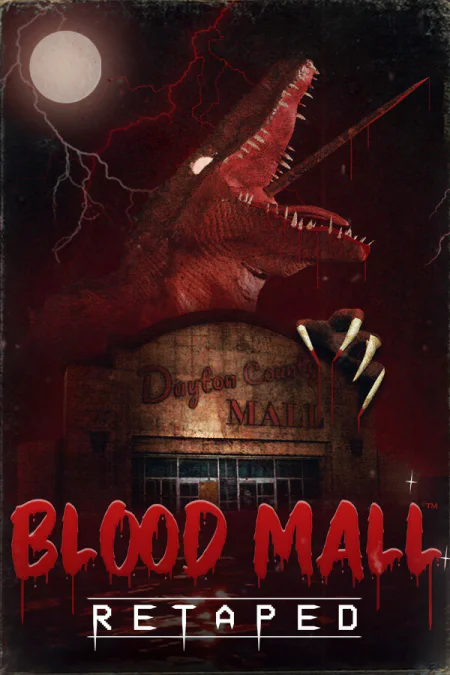 BLOOD MALL: RETAPED