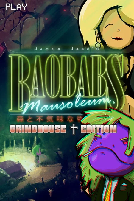 Baobabs Mausoleum Grindhouse Edition - Country of Woods and Creepy Tales