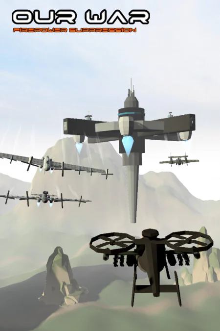 Our War: Firepower Suppression