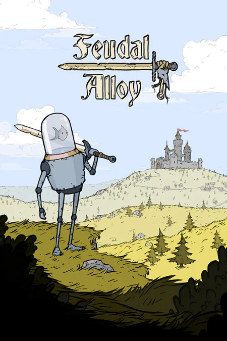 Feudal Alloy