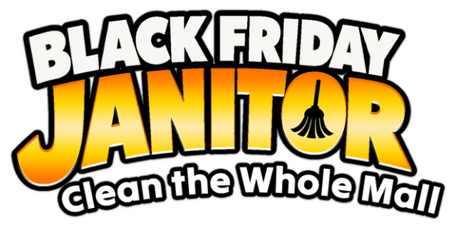 Логотип Black Friday Janitor: Clean the Whole Mall