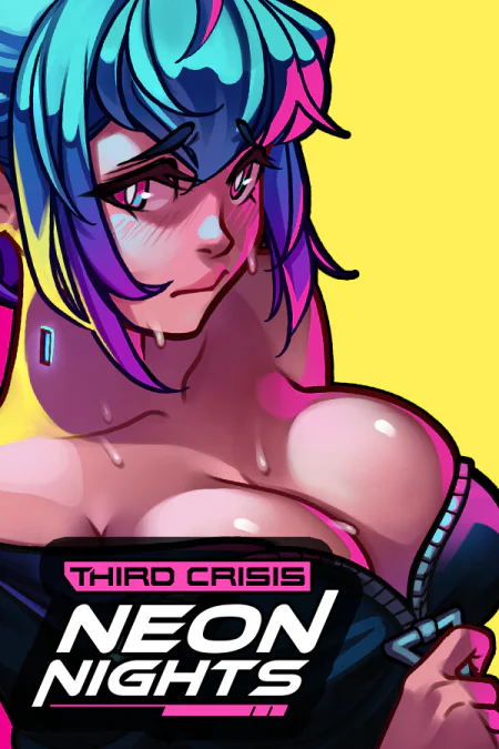 Third Crisis: Neon Nights