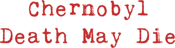 Логотип CHERNOBYL - Death May Die