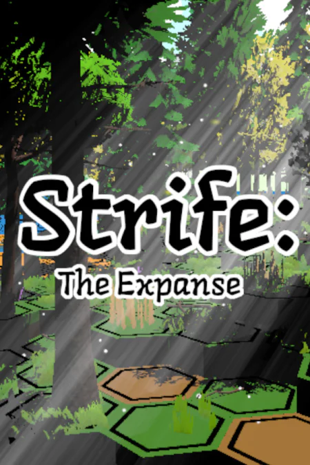Strife: The Expanse